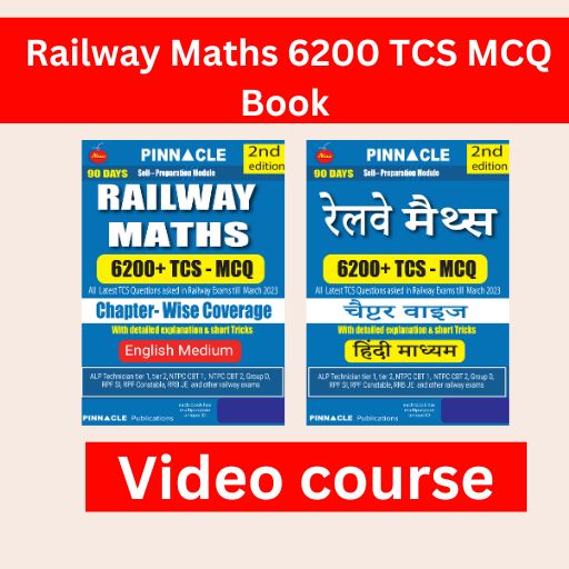 Railway Maths 6200 TCS MCQ Chapter wise book Video course 
